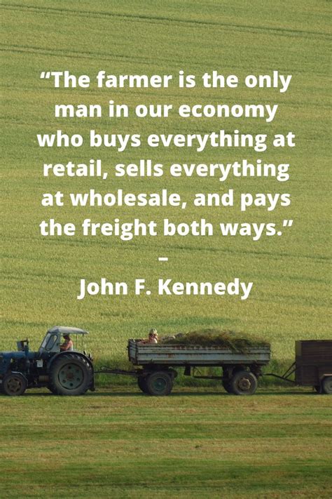 Inspirational quotes about farmers in 2021 | Farmer quotes, Very ...