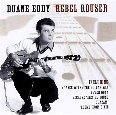 Duane Eddy – Rebel Rouser (CD) - Discogs