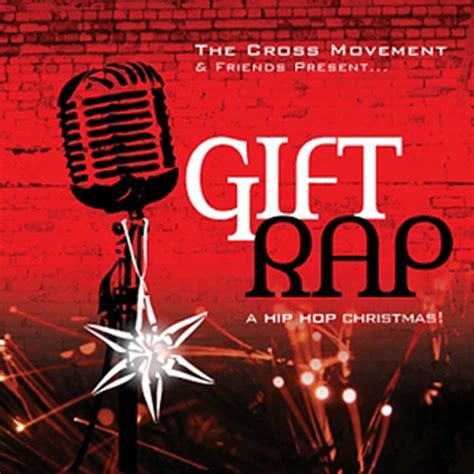 Gift Rap | Cross Movement Records