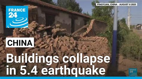 China earthquake : 23 injured, buildings collapse in 5.4 quake - France 24