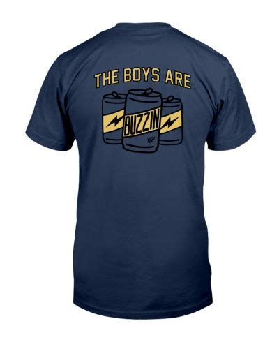 Buy Now The Boys Are Buzzin Merch By You Betcha | TeeChip in 2021 | Boys, Shirts, T shirt