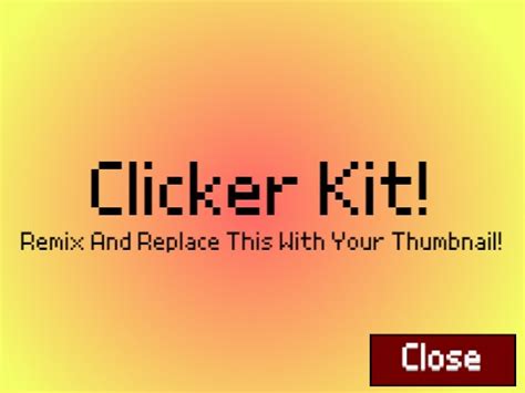 Clicker Kit!