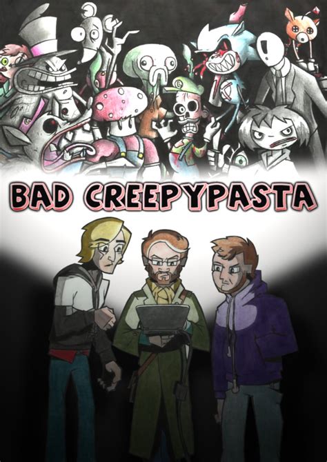 Bad Creepypasta (2013)