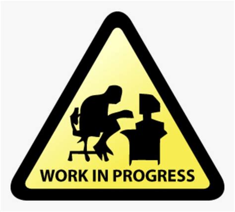 Work In Progress PNG Image | Transparent PNG Free Download on SeekPNG