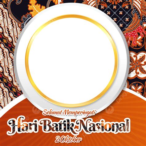 Foto Link Twibbon Dan Ucapan Selamat Hari Batik Nasional | The Best Porn Website