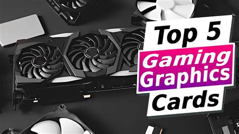 Top 5 Best Graphics Cards for Gaming in 2023 - YouTube