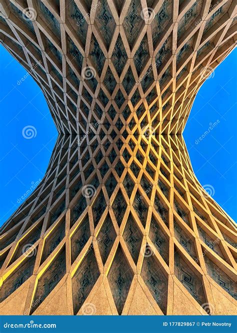 Azadi Tower, Tehran, Iran - 08/17/2019. Azadi Tower from Below. Modern Architecture. Editorial ...