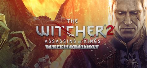 The Witcher 2 Assassins of Kings Enhanced Edition - ayanawebzine.com