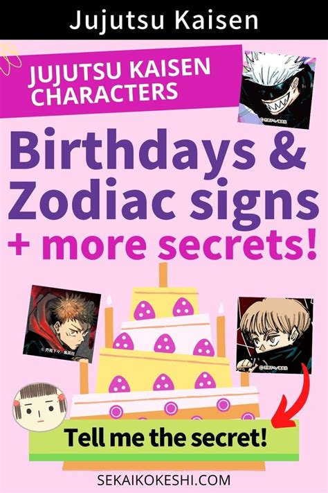 Complete BIRTHDAYS & ZODIAC SIGNS data of Jujutsu Kaisen characters {+more secrets!}