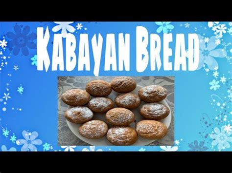 How to make KABAYAN BREAD - YouTube