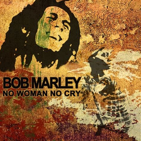 Bob Marley - No Woman No Cry : 네이버 블로그