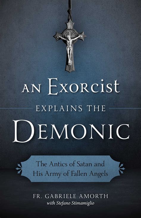 BOOKS: Late exorcist discusses the reality of the devil in new book - The Catholic Sun