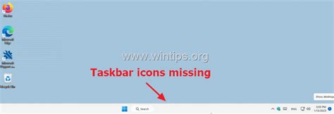 FIX: Taskbar Icons Missing on Windows 11. (Solved) - WinTips.org