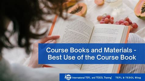 Course Books and Materials - Best Use of the Course Book | ITTT | TEFL Blog