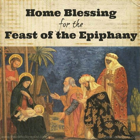 Home Blessing For The Feast Of The Epiphany - Desi Comments