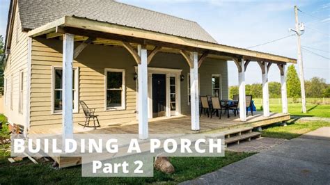 How To Build A Covered Porch | With Greg Pennington