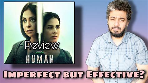 Human Review, Human Web Series Review, Human Hotstar Review | Manav ...