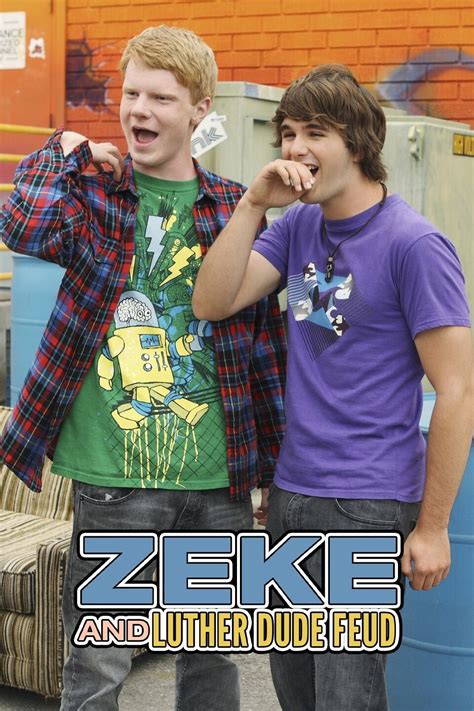 Zeke and Luther Dude Feud Pictures - Rotten Tomatoes