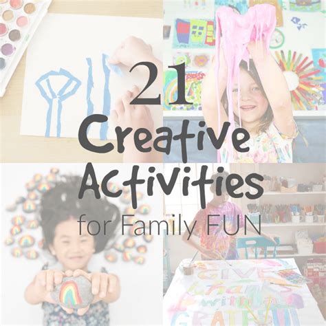 Creative Activities for Kids :: 21 Ways Families Connect Through Creativity