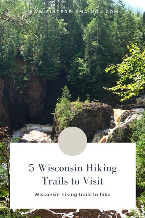 5 Wisconsin Hiking Trails to Visit — Sincerely, Mainou in 2021 | Hiking trails, Enjoy nature ...