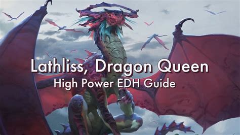 Lathliss, Dragon Queen - High Power Deck Tech and Guide - EDH/Commander - YouTube