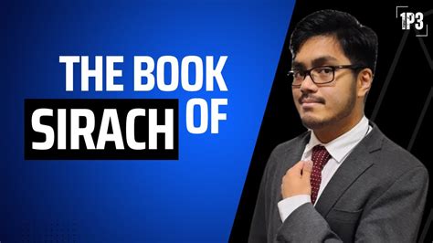 Catholic Commentary of the Book of Sirach w/ Luis Dizon - YouTube