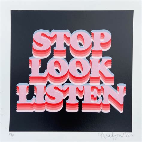 Stop Look Listen by Oli Fowler - Print Club London