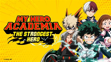 MY HERO ACADEMIA: THE STRONGEST HERO | Sony Pictures Entertainment