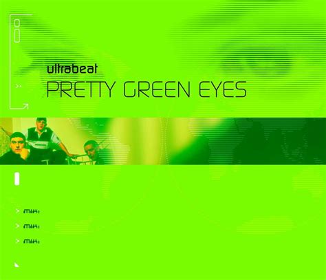 Ultrabeat – Pretty Green Eyes Lyrics | Genius Lyrics