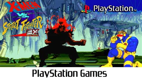 X-Men vs. Street Fighter EX Edition (Gameplay) Playstation - YouTube