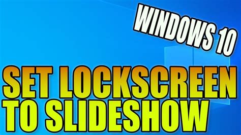 How To Show A Slideshow On Your Windows 10 Lock Screen PC Tutorial - YouTube