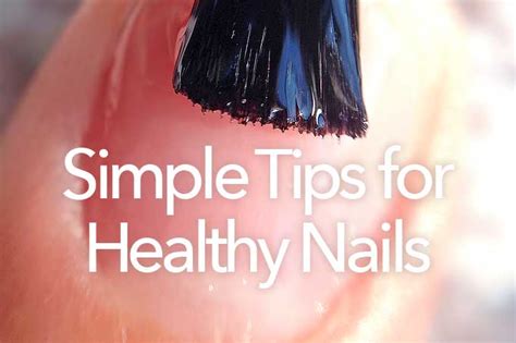 Simple Tips for Healthy Nails - She Wears Many Hats