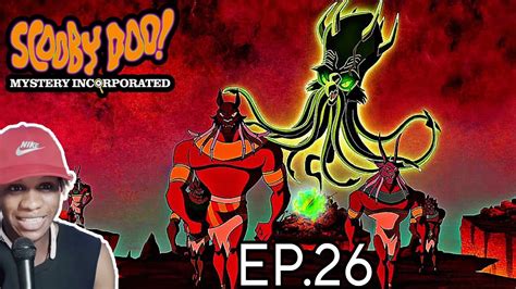 Scooby doo mystery incorporated Season 2 Ep.26 "Come Undone" Reaction - YouTube