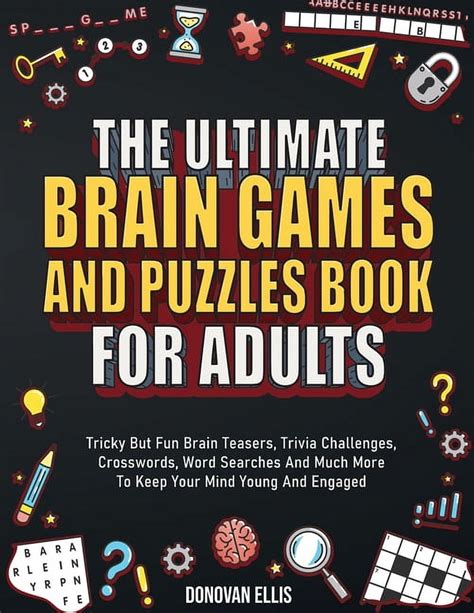 The Ultimate Brain Games And Puzzles Book For Adults, (Paperback) - Walmart.com