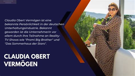 Claudia Obert Vermögen: Alles Über Das Leben Und Den Reichtum Der Prominenten