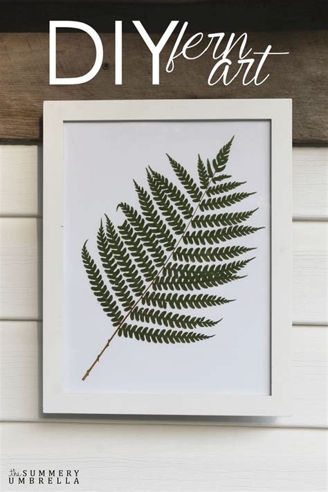 DIY Fern Art for Any Room of the House - | Fern wall art, Diy art, Diy ...