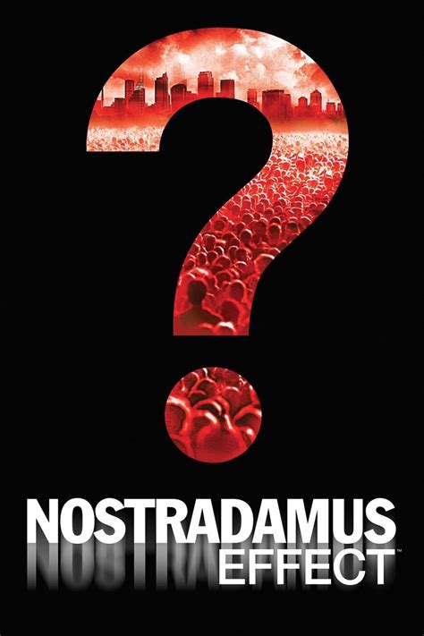 Nostradamus Effect | Rotten Tomatoes