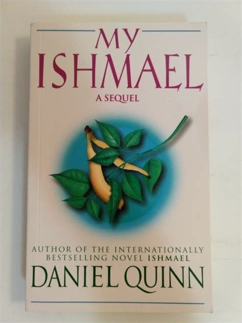 My Ishmael: A Sequel by Quinn, Daniel Paperback Book ISBN 9780340717110 | eBay