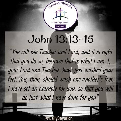 Daily Devotion: John 13:13-14 | Daily devotional, Scripture quotes bible, Practice what you preach