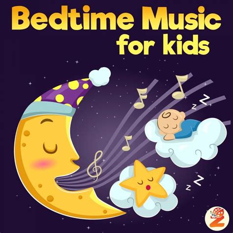 Bedtime Music for Kids, Baby Lullabies & Relaxing Music by Zouzounia TV - Qobuz