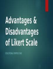 Advantages & Disadvantages of Likert Scale.pptx - Advantages & Disadvantages of Likert Scale ...