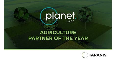 TARANIS NAMED PLANET LABS PBC'S AGRICULTURE PARTNER OF THE YEAR : r ...