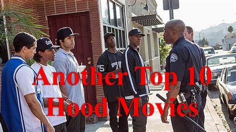 Another Top 10 Hood Movies Of All Time - YouTube