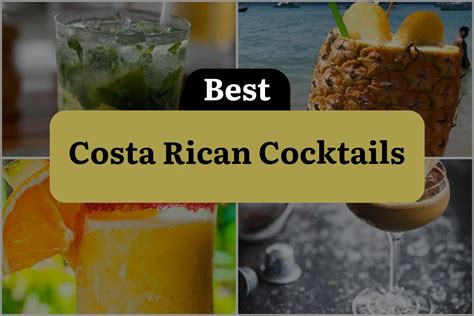 8 Costa Rican Cocktails That Will Transport You to Paradise ...