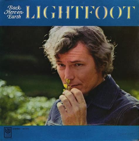 Gordon Lightfoot - Back Here on Earth Lyrics and Tracklist | Genius