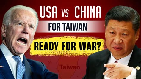 Why US-China are preparing for WAR over Taiwan? : Geopolitical Case ...