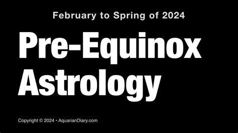 Pre-Equinox Astrology — Spring 2024 - YouTube