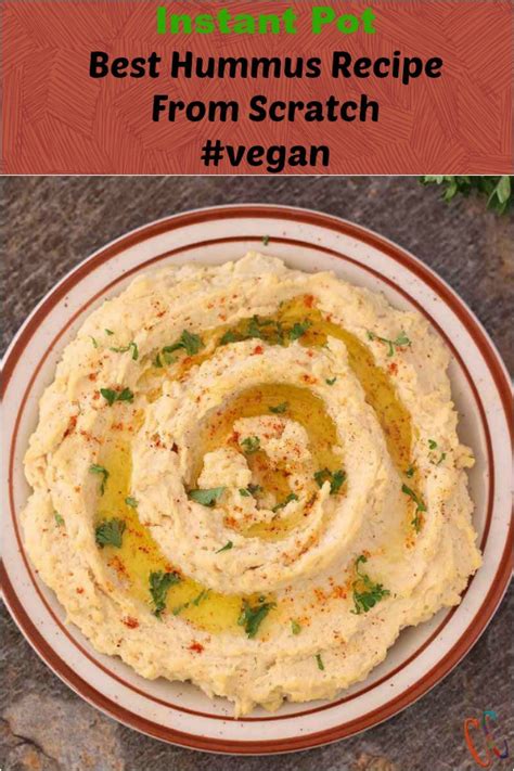 Instant Pot Hummus Recipe - Best Hummus Recipe In pressure cooker