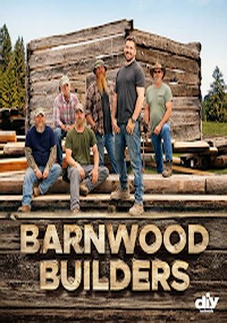 Barnwood Builders Season 7 Episode 13 - DIY