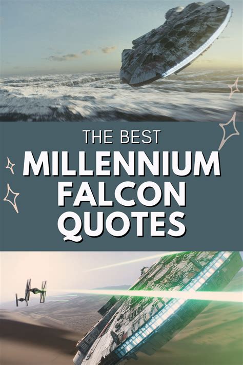 35+ Best Millennium Falcon Quotes from the Star Wars Movies – Popcorner ...